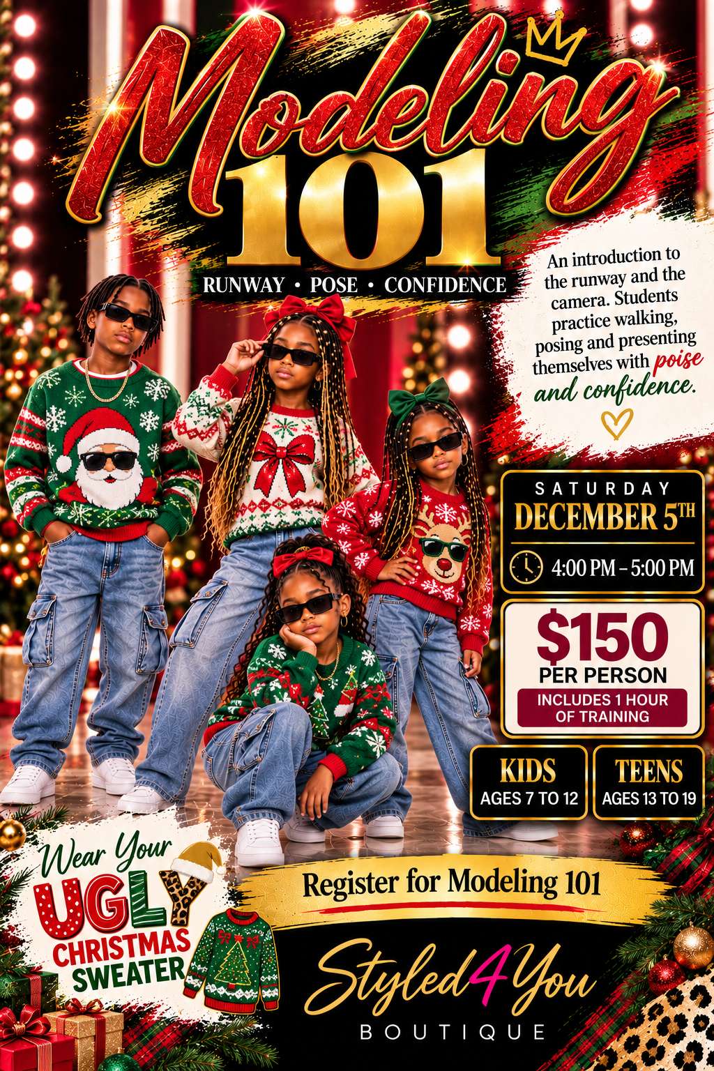 Modeling 101 class flyer for Saturday December 5, 4 to 5 PM, wear your ugly Christmas sweater