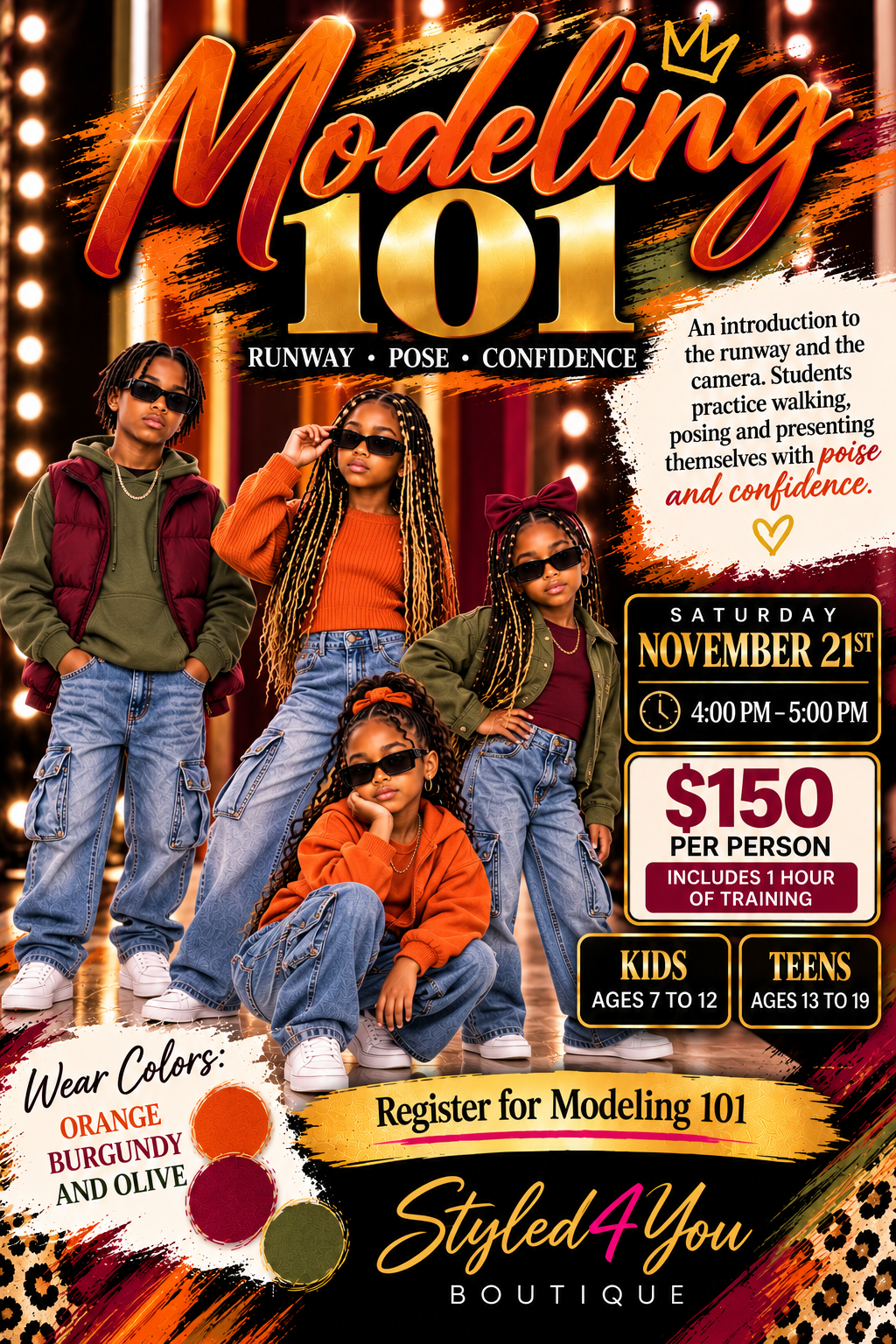 Modeling 101 class flyer for Saturday November 21, 4 to 5 PM, wear orange, burgundy and olive